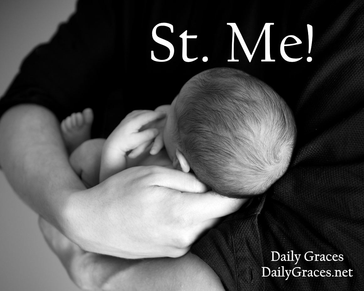 St Mem Saint Me! Saint Me! – Daily Graces